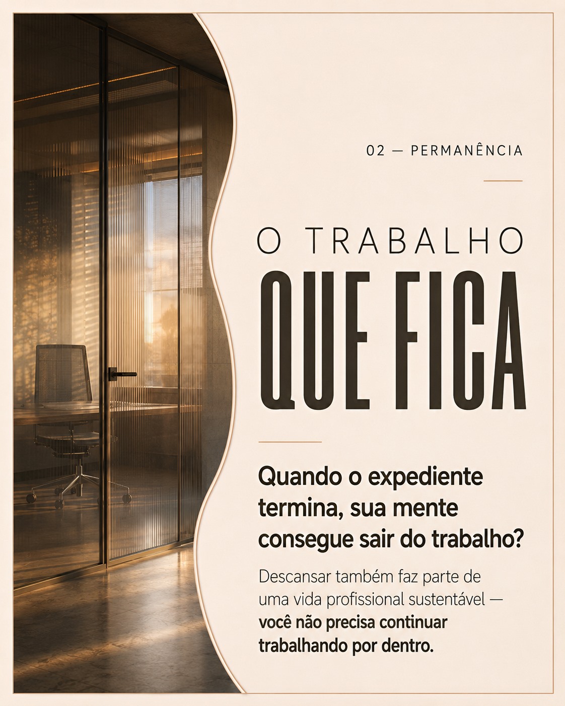 O trabalho que fica — quando o expediente termina, sua mente consegue sair do trabalho?